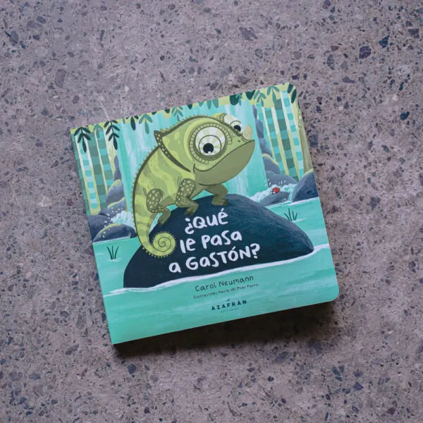 Libro "¿Qué le pasa a Gastón?"