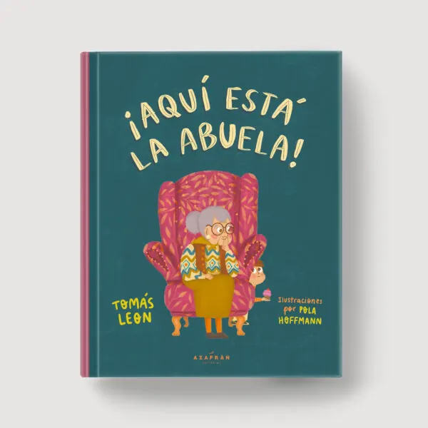 Aquí está la abuela