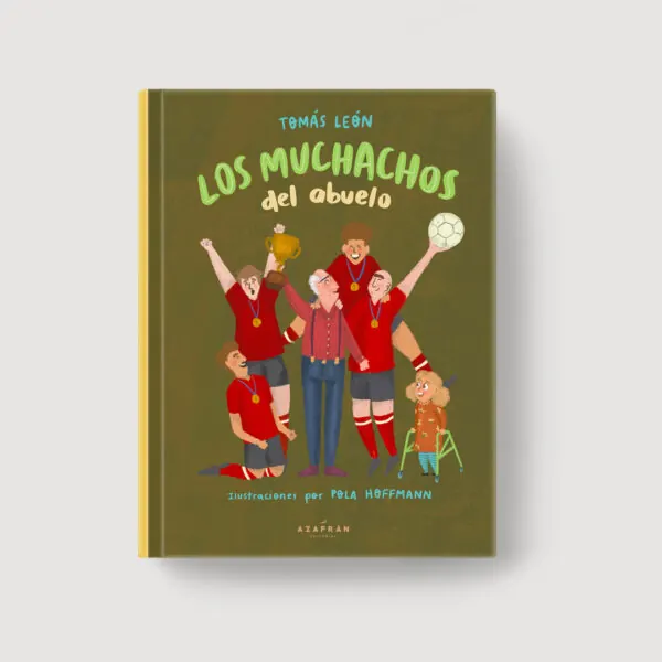 Libro "Los Muchachos del abuelo" por Tomás León