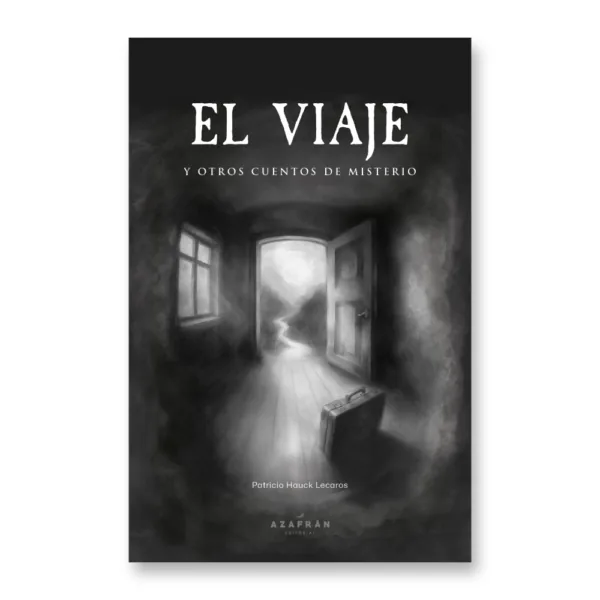 El viaje y otros cuentos de misterio
