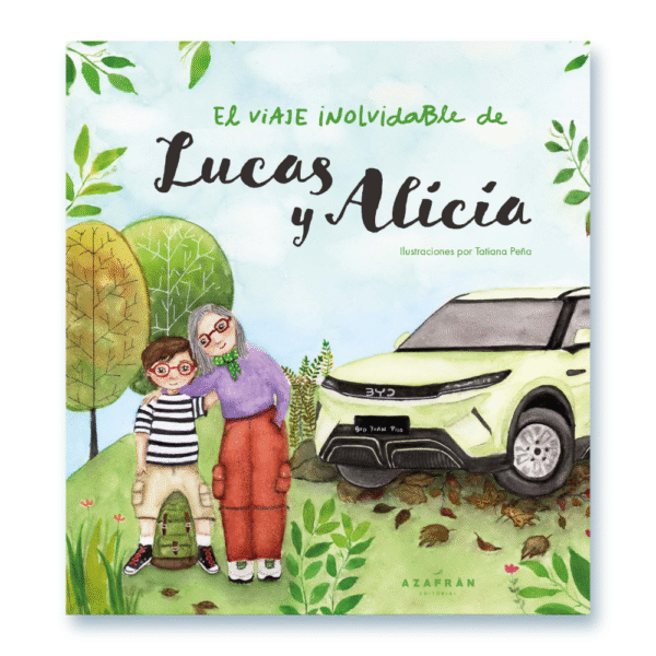 Libro "El viaje inolvidable de Lucas y Alicia"