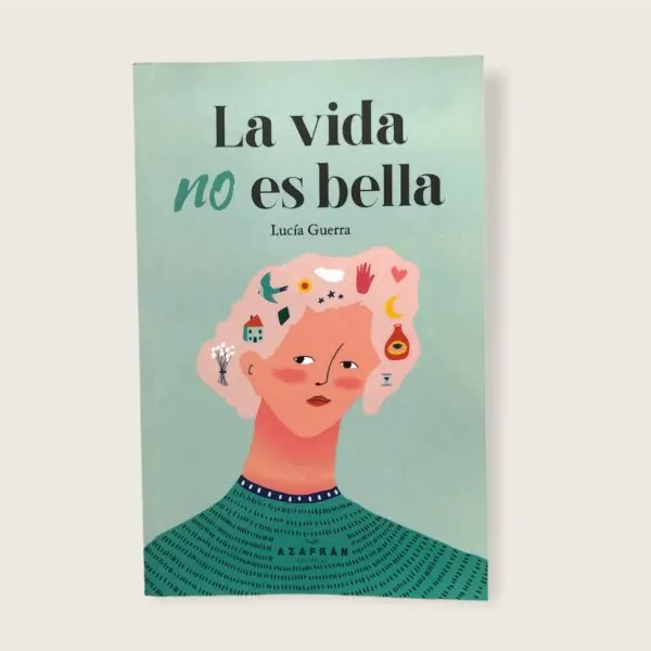 portada libro la vida no es bella