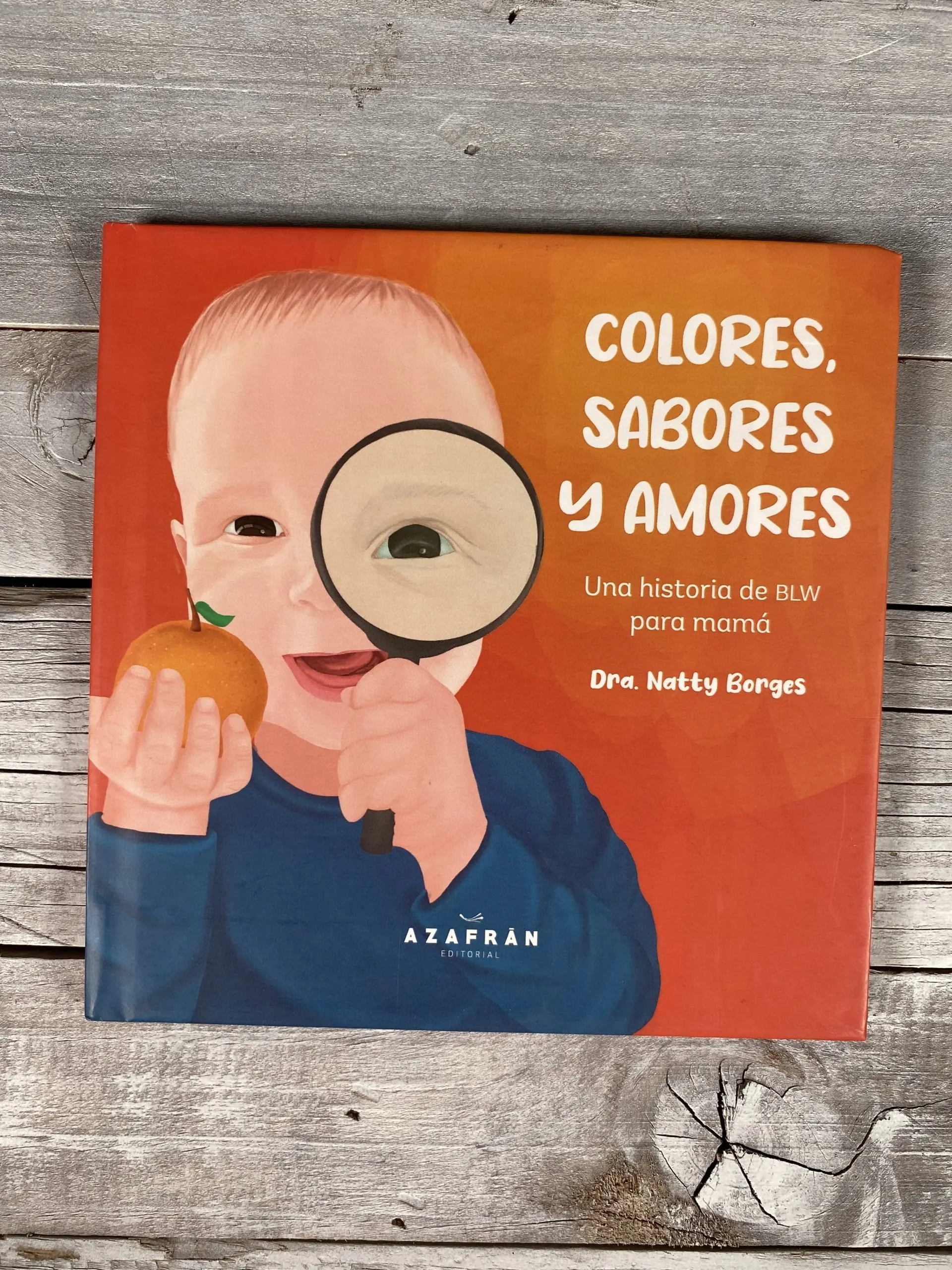 Colores, sabores y amores