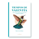 Portada de "Tiempos de valentía", por Paula Urrutia Clares