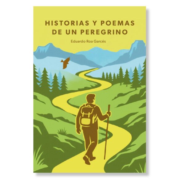 Historias y poemas de un peregrino